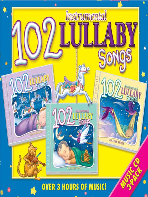 Title details for 102 Lullaby Songs by Twin Sisters Productions - Available